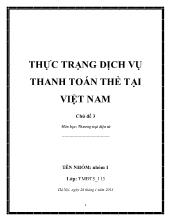 Đề tài Thực trạng dịch vụ thanh toán thẻ tại Việt Nam