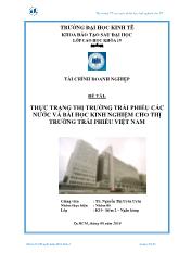Đề tài Thực trạng thị trường trái phiếu các nước và bài học kinh nghiệm cho thị trường trái phiếu Việt Nam