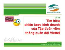 Đề tài Tìm hiểu chiến lược kinh doanh của Tập đoàn viễn thông quân đội Viettel