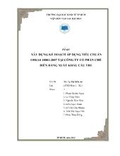 Đề tài Xây dựng kế hoạch áp dụng tiêu chuẩn OHSAS 18001:2007 tại công ty cổ phần chế biến hàng xuất khẩu Cầu Tre