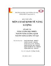 Đồ án Năng lượng địa nhiệt - Nguồn năng lượng sạch - Nguồn năng lượng vô tận