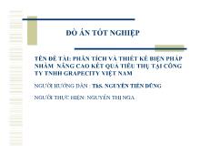 Đồ án Phân tích và thiết kế biện pháp nhằm nâng cao kết quả tiêu thụ tại công ty TNHH GrapeCity Việt Nam