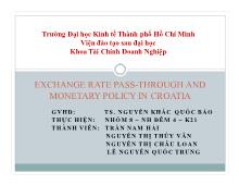 EXCHANGE RATE PASS-THROUGH AND MONETARY POLICY IN CROATIA