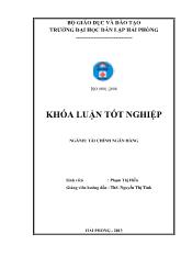 Khóa luận Giải pháp nâng cao chất lượng tín dụng khách hàng cá nhân tại ngân hàng thương mại cổ phần công thương Việt Nam chi nhánh Hồng Bàng