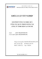 Khóa luận Giải pháp nâng cao hiệu quả công tác quản trị bán hàng tại công ty TNHH nệm Vạn Thành