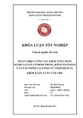 Khóa luận Hoàn thiện công tác kiểm toán phần hành tài sản cố định trong kiểm toán báo cáo tài chính tại công ty TNHH dịch vụ kiểm toán và tư vấn UHY