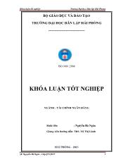 Khóa luận Một số giải pháp nâng cao hiệu quả hoạt động huy động vốn tại chi nhánh ngân hàng nông nghiệp và phát triển nông thôn thị xã Quảng Yên