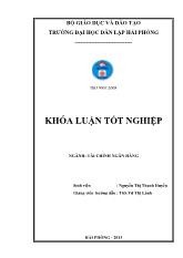 Khóa luận Một số giải pháp nâng cao hiệu quả hoạt động tín dụng tại chi nhánh ngân hàng nông nghiệp và phát triển nông thôn huyện Thủy Nguyên