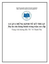 Luận chứng kinh tế kỹ thuật dự án cửa hàng bánh tráng trộn cao cấp