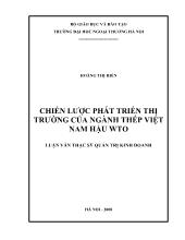 Luận văn Chiến lược phát triển thị trường của ngành thép Việt Nam hậu WTO