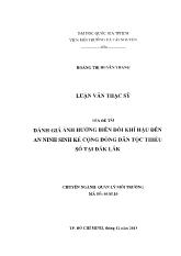 Luận văn Đánh giá ảnh hưởng biến đổi khí hậu đến an ninh sinh kế cộng đồng dân tộc thiểu số tại Đắk Lắk
