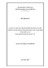 Luận văn Quản lý rủi ro trong kinh doanh của hệ thống ngân hàng thương mại Việt Nam đáp ứng yêu cầu hội nhập kinh tế quốc tế