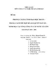 Tiểu luận Phong cách lãnh đạo độc đoán, phong cách phù hợp để giải quyết bất ổn, minh họa tại công ty cấp nước Sài Gòn giai đoạn 2003-2006
