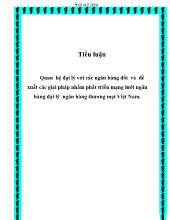 Tiểu luận Quan hệ đại lý với các ngân hàng đối và đề xuất các giải pháp nhằm phát triển mạng lưới ngân hàng đại lý ngân hàng thương mại Việt Nam