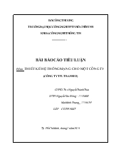 Tiểu luận Thiết kế hệ thống mạng cho một công ty (công ty tpltranser)