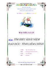 Tiểu luận Tìm hiểu khái niệm đạo đức: tính liêm chính