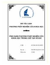 Tiểu luận Ứng dụng phương pháp nghiên cứu khoa học trong chế tạo vũ khí