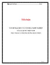 Tiểu luận Vấn đề đạo đức và văn hóa nghề nghiệp của luật sư Việt Nam: Thực trạng và phương hướng hoàn thiện