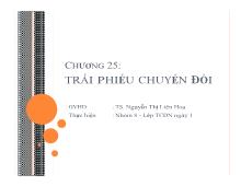 Bài thuyết trình Chương 25: trái phiếu chuyển đổi