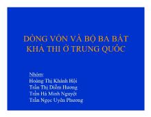 Bài thuyết trình Dòng vốn và bộ ba bất khả thi ở Trung Quốc