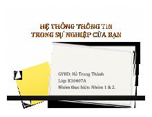 Bài thuyết trình Hệ thống thông tin trong sự nghiệp của bạn