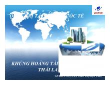 Bài thuyết trình Khủng hoảng tài chính Châu Á -Thái Lan 1997