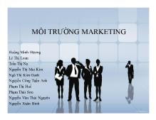 Bài thuyết trình Môi trường marketing