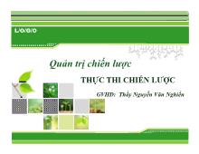 Bài thuyết trình Quản trị chiến lược thực thi chiến lược