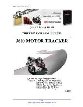 Bài thuyết trình Thiết kế Sản phẩm Dịch vụ J610 MOTOR TRACKER