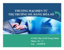 Bài thuyết trình Thương mại điện tử thị trường số, hàng hóa số