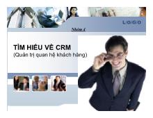 Bài thuyết trình Tìm hiểu về CRM(quản trị quan hệ khách hàng)