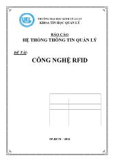 Báo cáo hệ thống thông tin quản lý  Đề tài: công nghệ rfid