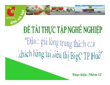 Đề tài Đánh giá lòng trung thành của khách hàng tại siêu thị BigC tp. Huế
