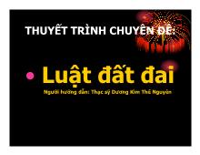 Thuyết trình Chuyên đề : luật đất đai