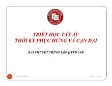 Thuyết trình Triết học tây âu thời kỳ phục hưng và cận đại