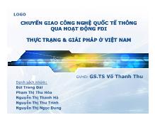 Tiểu luận Chuyển giao công nghệ quốc tế thông qua hoạt động FDI thực trạng & giải pháp ở Việt Nam
