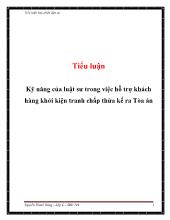 Tiểu luận Kỹ năng của luật sư trong việc hỗ trợ khách hàng khởi kiện tranh chấp thừa kế ra Tòa án