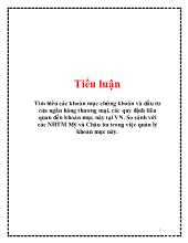 Tiểu luận Tìm hiểu các khoản mục chứng khoán và đầu tư của ngân hàng thương mại. các quy định liên quan đến khoản mục này tại VN. So sánh với các NHTM Mỹ và Châu âu trong việc quản lý khoản mục này.
