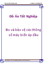 Đồ án Đo và bảo vệ các thông số máy biến áp dầu