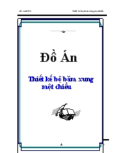 Đồ án Thiết kế bộ băm xung một chiều để điều chỉnh tốc độ động cơ điện một chiều kích từ song song lấy nguồn nặp từ acqui