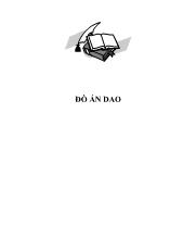 Đồ án Thiết kế dao tiện định hình với số liệu sau: Vật liệu gia công : thép 45 có b = 750 N / mm 2
