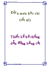 Đồ án Thiết kế hệ thống dẫn động băng tải