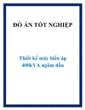 Đồ án Thiết kế máy biến áp 400kVA ngâm dầu