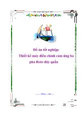 Đồ án Thiết kế máy điều chỉnh cảm ứng ba pha Roto dây quấn