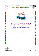 Đồ án Thiết kế phần điện nhà máy nhiệt điện ngưng hơi, công suất 240 MW