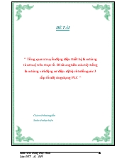 Đồ án Tổng quan truyền động điện thiết bị làm hàng tàu thuỷ trên thực tế. Đi sâu nghiên cứu hệ thống làm hàng với động cơ điện dị bộ rôto lồng sóc 3 cấp tốc độ ứng dụng PLC