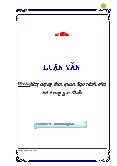 Luận văn Xây dựng thói quen đọc sách cho trẻ trong gia đình