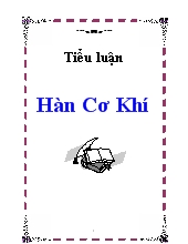 Tiểu luận Hàn Cơ Khí