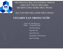 Bài tập môn hóa sinh thực phẩm vitamin tan trong nước