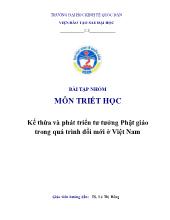 Bài tập nhóm Kế thừa và phát triển tư tưởng Phật giáo trong quá trình đổi mới ở Việt Nam
